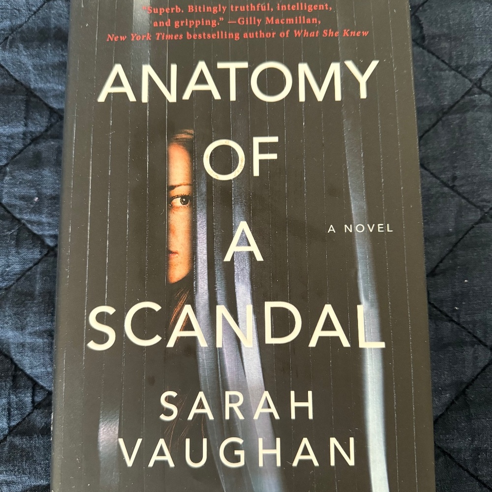 Anatomy of a Scandal by Sarah Vaughan
